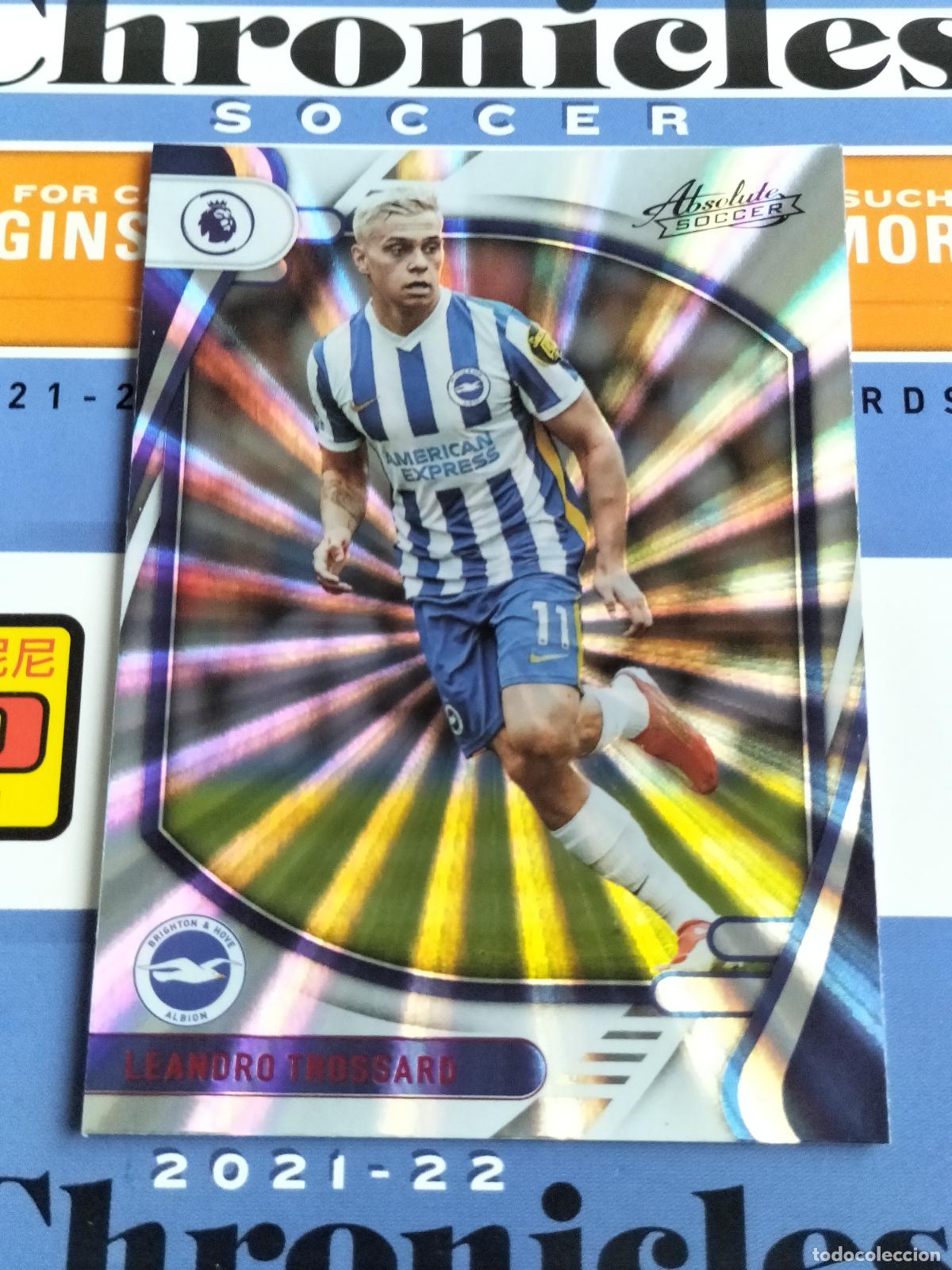 Cromos de f&uacute;tbol: 44 LEANDRO TROSSARD LASER BRIGHTON CARD CHRONICLES ABSOLUTE PREMIER SOCCER 2021 2022 21 22 PANINI