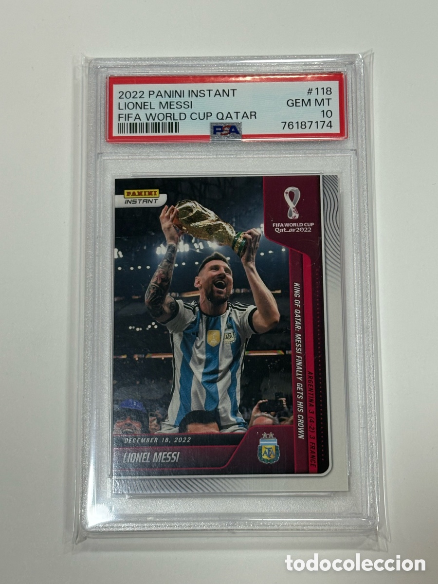 Cromos de f&uacute;tbol: PSA 10 Lionel MESSI 118 Panini Instant King of Qatar 2022 Mundial Argentina RK
