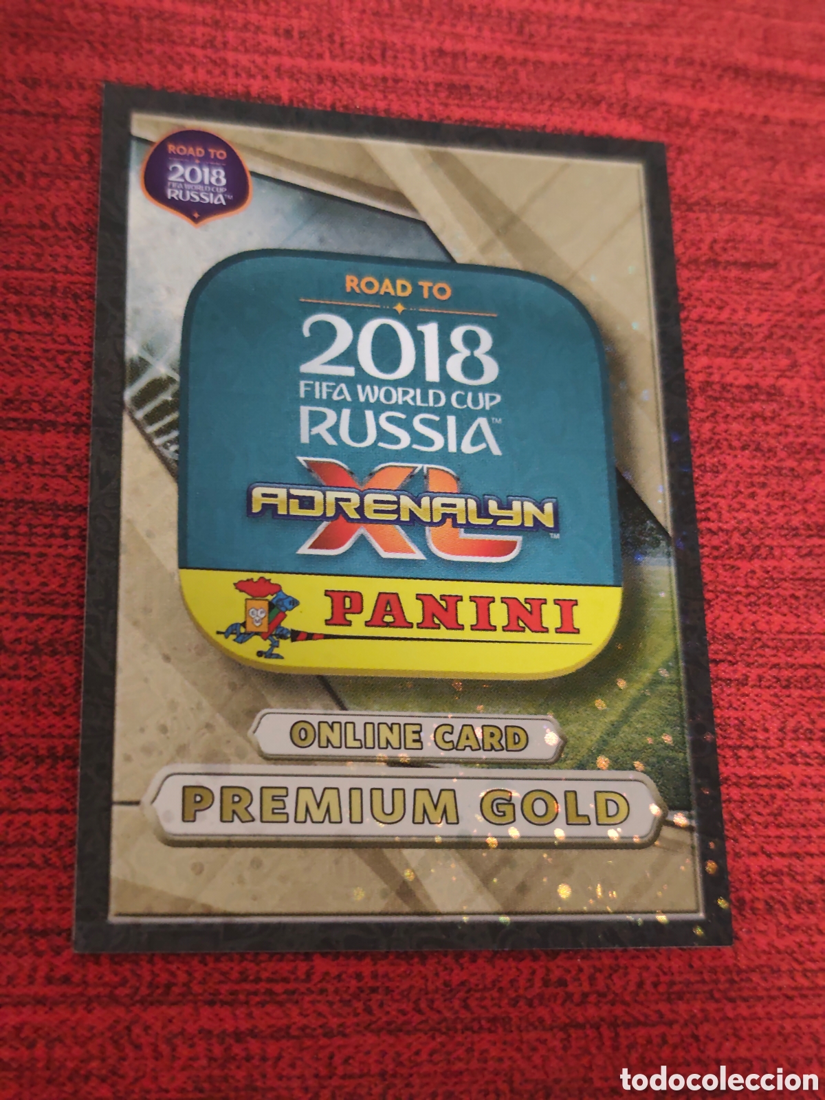 Cromos de f&uacute;tbol: ONLINE CARD PREMIUM GOLD ADRENALYN XL ROAD TO RUSSIA 2018