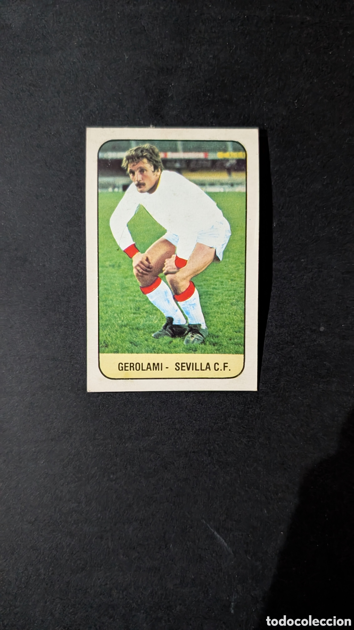 Cromos de f&uacute;tbol: GEROLAMI SEVILLA FICHAJE 2 LIGA ESTE 1978 1979 78 79 DESPEGADO