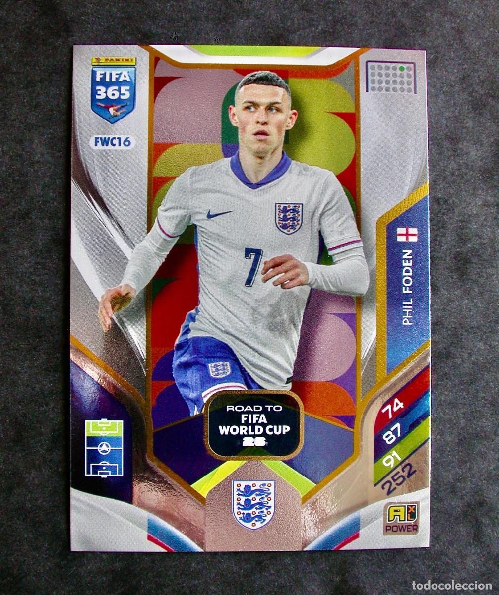 Cromos de f&uacute;tbol: FWC16 PHIL FODEN / INGLATERRA / ADRENALYN XL FIFA 365 2025-2026 / ROAD TO FIFA WORLD CUP / PANINI