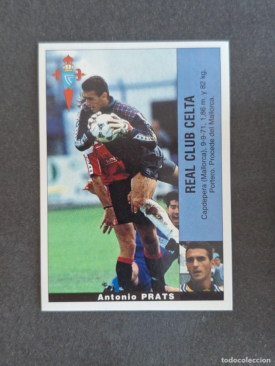Cromos de f&uacute;tbol: L2 PRATS CELTA DE VIGO PANINI LIGA 1995 1996 95 96 NUNCA PEGADO SIN PEGAR