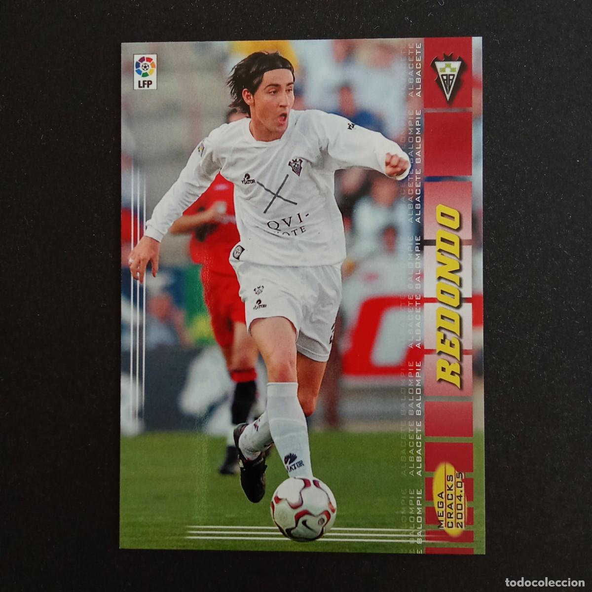 Cromos de f&uacute;tbol: 12 REDONDO ALBACETE LIGA 2004 2005 04 05 MEGACRACKS PANINI - VERSION CON ESPACIO