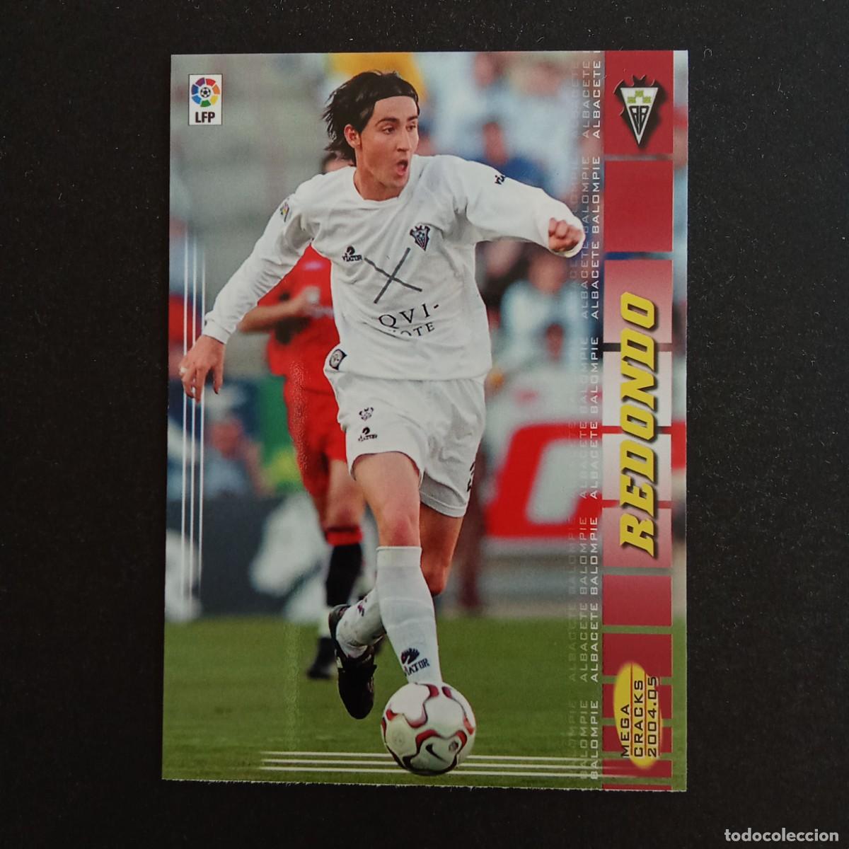 Cromos de f&uacute;tbol: 12 REDONDO ALBACETE LIGA 2004 2005 04 05 MEGACRACKS PANINI - VERSION SIN ESPACIO