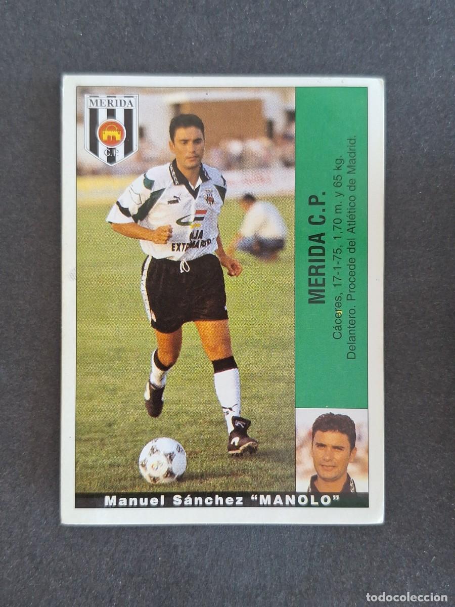Cromos de f&uacute;tbol: L2 MANOLO MERIDA C. P. PANINI LIGA 1995 1996 95 96 NUNCA PEGADO SIN PEGAR