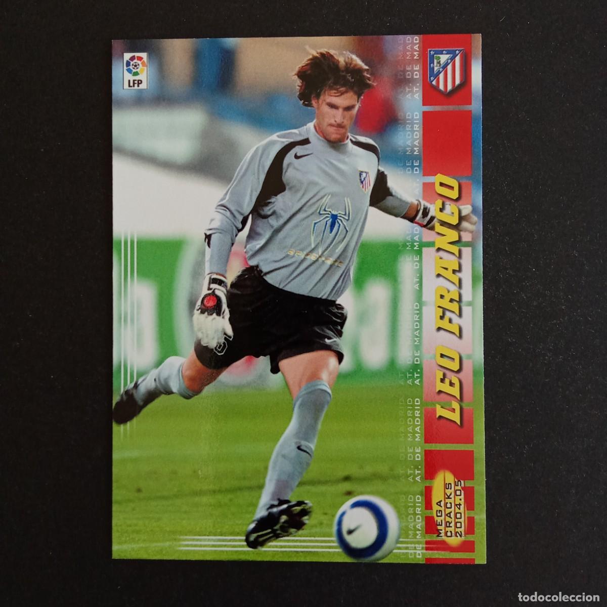 Cromos de f&uacute;tbol: 38 LEO FRANCO ATLETICO MADRID LIGA 2004 2005 04 05 MEGACRACKS PANINI -
