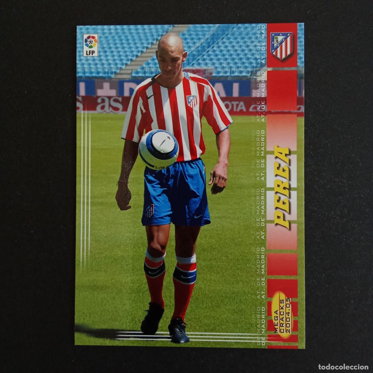 Cromos de f&uacute;tbol: 40 PEREA ATLETICO MADRID LIGA 2004 2005 04 05 MEGACRACKS PANINI - NUMERO CON ESPACIO