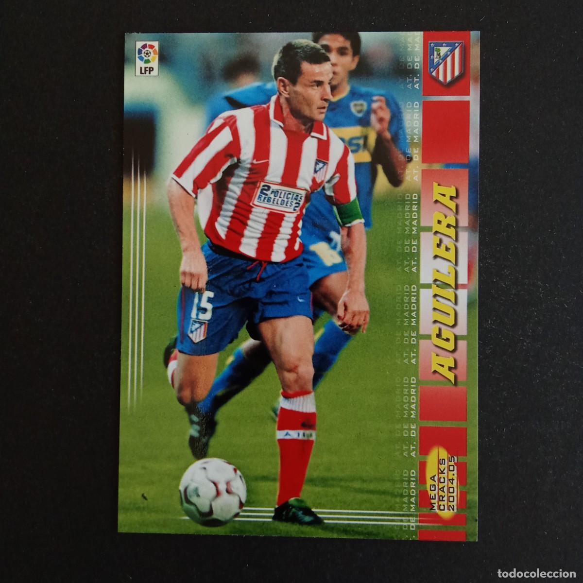Cromos de f&uacute;tbol: 47 AGUILERA ATLETICO MADRID LIGA 2004 2005 04 05 MEGACRACKS PANINI - NUMERO CON ESPACIO