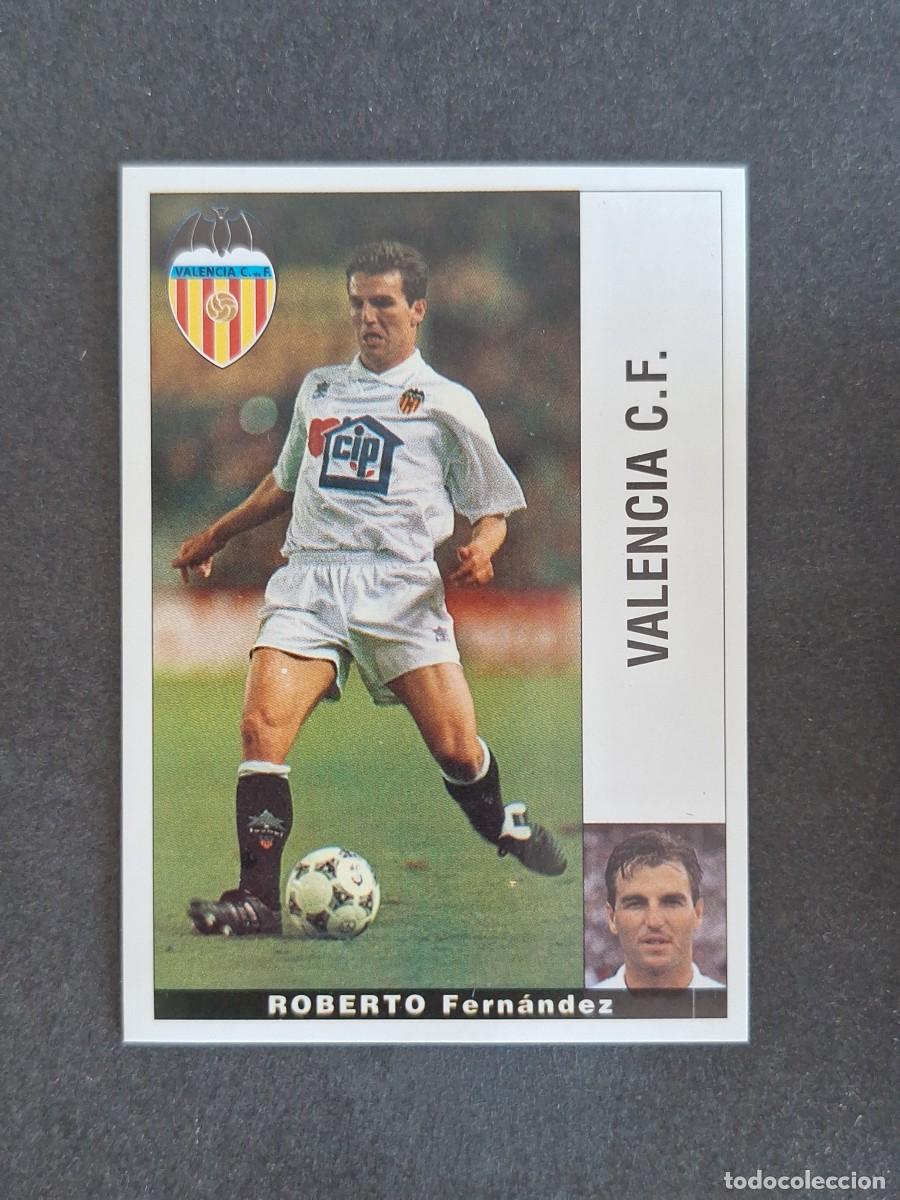 Cromos de f&uacute;tbol: L2 ROBERTO VALENCIA C. F. PANINI LIGA 1995 1996 95 96 NUNCA PEGADO SIN PEGAR