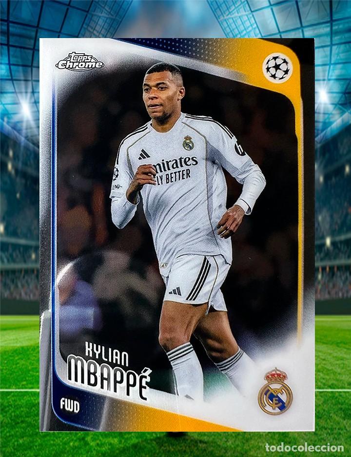 Cromos de f&uacute;tbol: Kylian Mbapp&eacute; - Carta Topps Chrome 2025-26