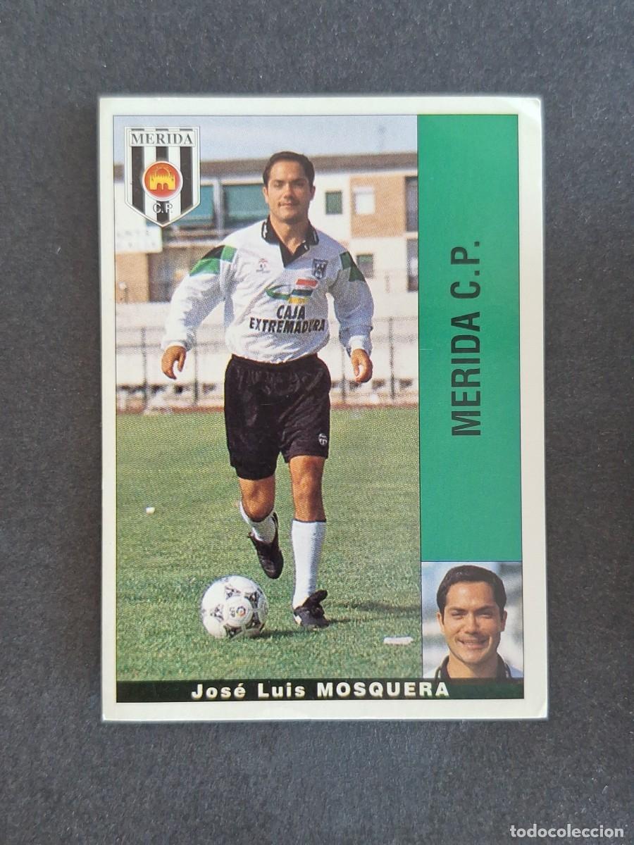 Cromos de f&uacute;tbol: L2 MOSQUERA MERIDA C. P. PANINI LIGA 1995 1996 95 96 NUNCA PEGADO SIN PEGAR