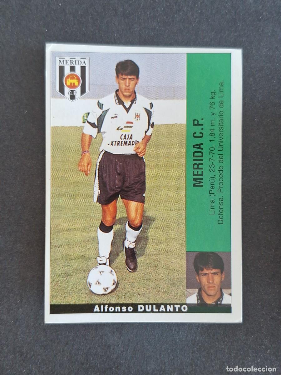 Cromos de f&uacute;tbol: L2 DULANTO MERIDA C. P. PANINI LIGA 1995 1996 95 96 NUNCA PEGADO SIN PEGAR