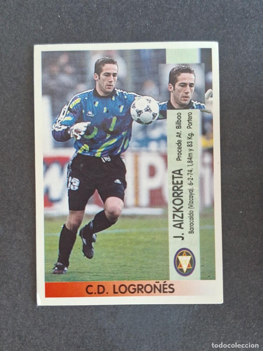 Cromos de f&uacute;tbol: L2 AIZKORRETA C. D. LOGRO&Ntilde;ES 320A PANINI LIGA 1996 1997 96 97 NUNCA PEGADO SIN PEGAR