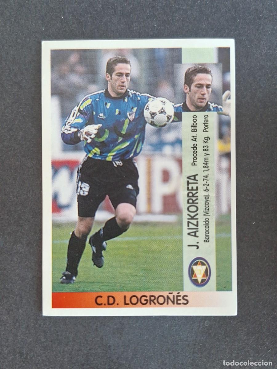 Cromos de f&uacute;tbol: L2 AIZKORRETA C. D. LOGRO&Ntilde;ES 320A PANINI LIGA 1996 1997 96 97 NUNCA PEGADO SIN PEGAR