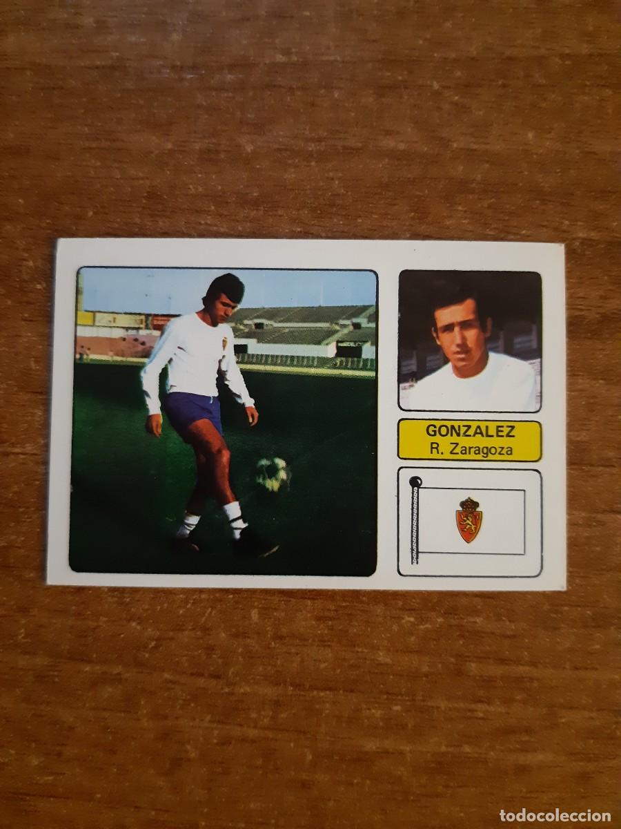 Cromos de f&uacute;tbol: Gonz&aacute;lez (Zaragoza) LIGA 73-74 ED. FHER 1973 1974. Nunca pegado, sin pegar