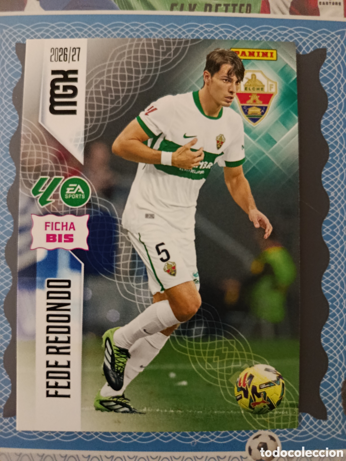 Cromos de f&uacute;tbol: MEGACRACKS 2026 2027 26 27 - PANINI - N&ordm; 152 BIS FEDE REDONDO ELCHE FICHA BIS