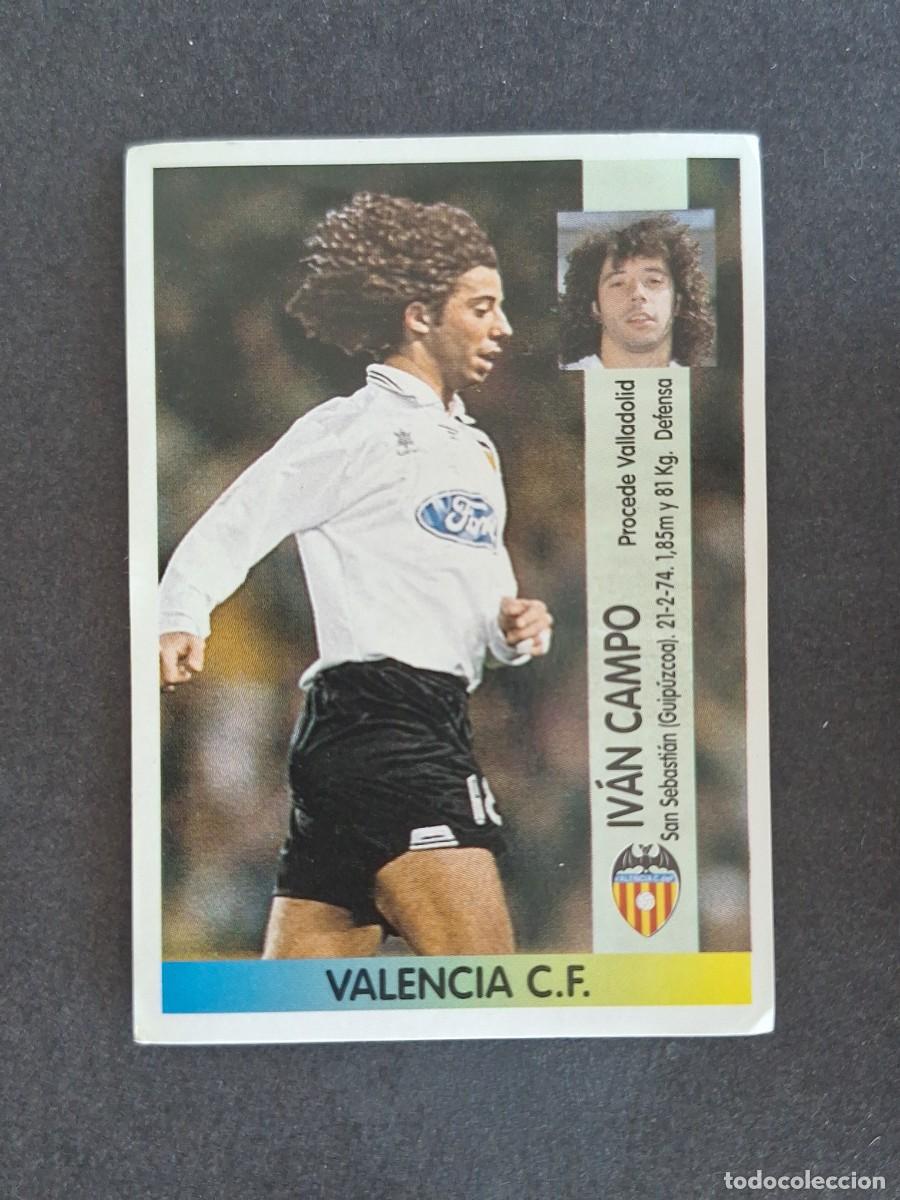 Cromos de f&uacute;tbol: L2 IVAN CAMPO VALENCIA C. F. 356 PANINI LIGA 1996 1997 96 97 NUNCA PEGADO SIN PEGAR