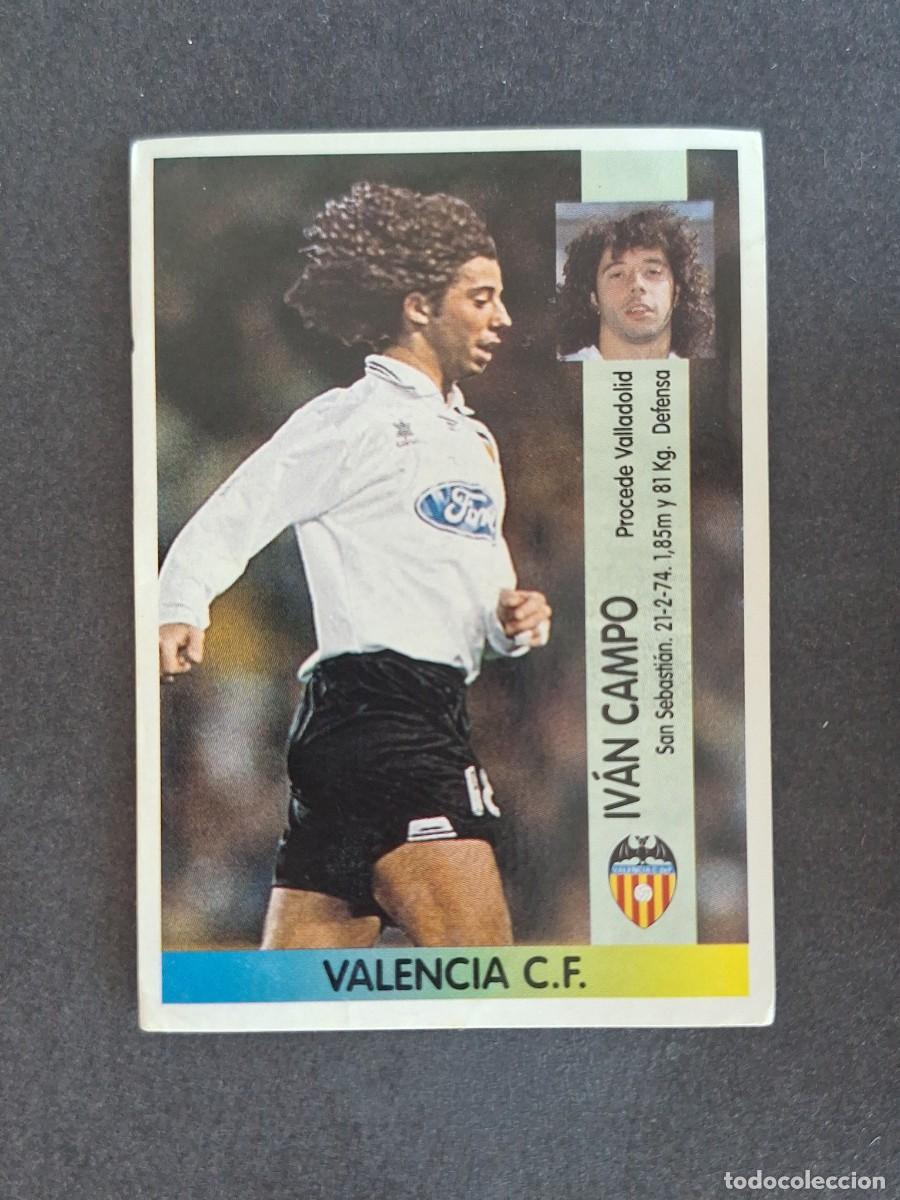 Cromos de f&uacute;tbol: L2 IVAN CAMPO VALENCIA C. F. 356 PANINI LIGA 1996 1997 96 97 NUNCA PEGADO SIN PEGAR