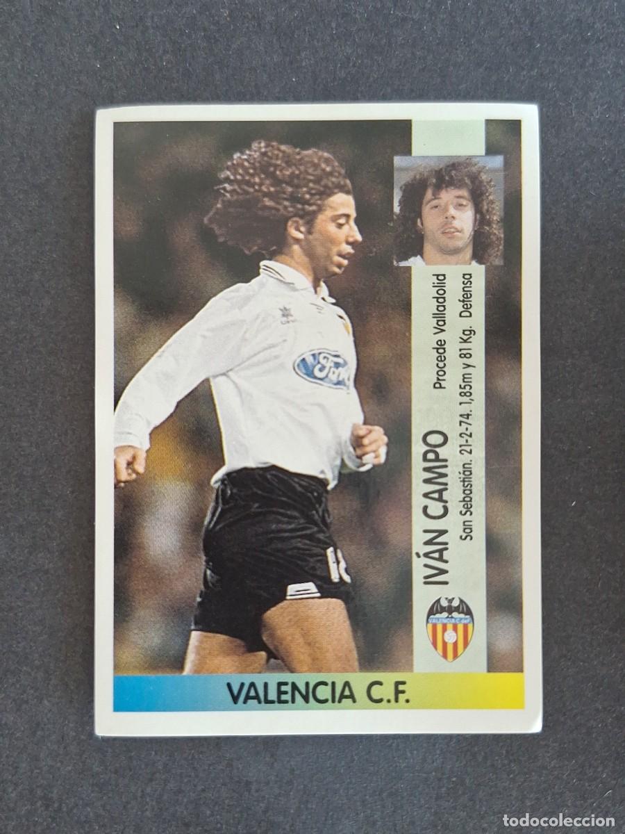 Cromos de f&uacute;tbol: L2 IVAN CAMPO VALENCIA C. F. 356 PANINI LIGA 1996 1997 96 97 NUNCA PEGADO SIN PEGAR