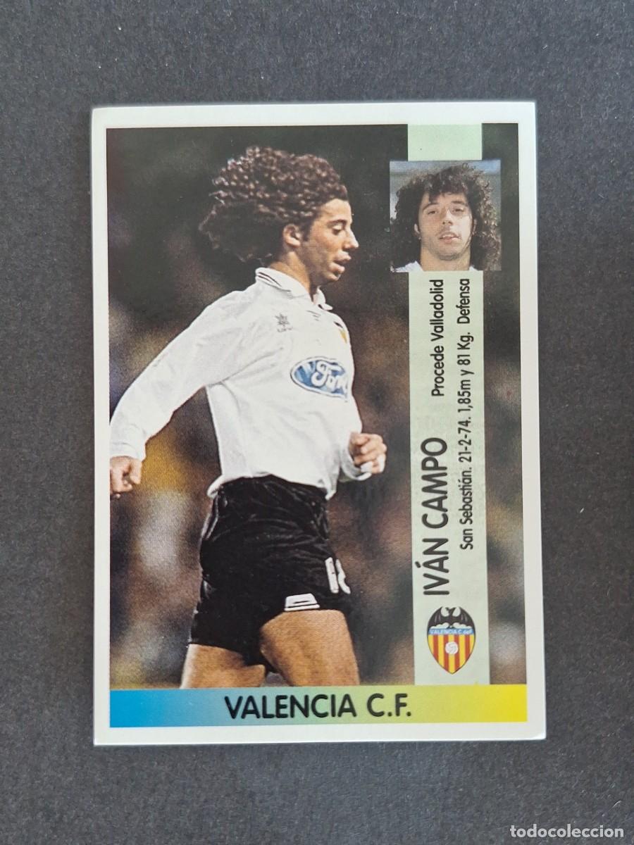 Cromos de f&uacute;tbol: L2 IVAN CAMPO VALENCIA C. F. 356 PANINI LIGA 1996 1997 96 97 NUNCA PEGADO SIN PEGAR