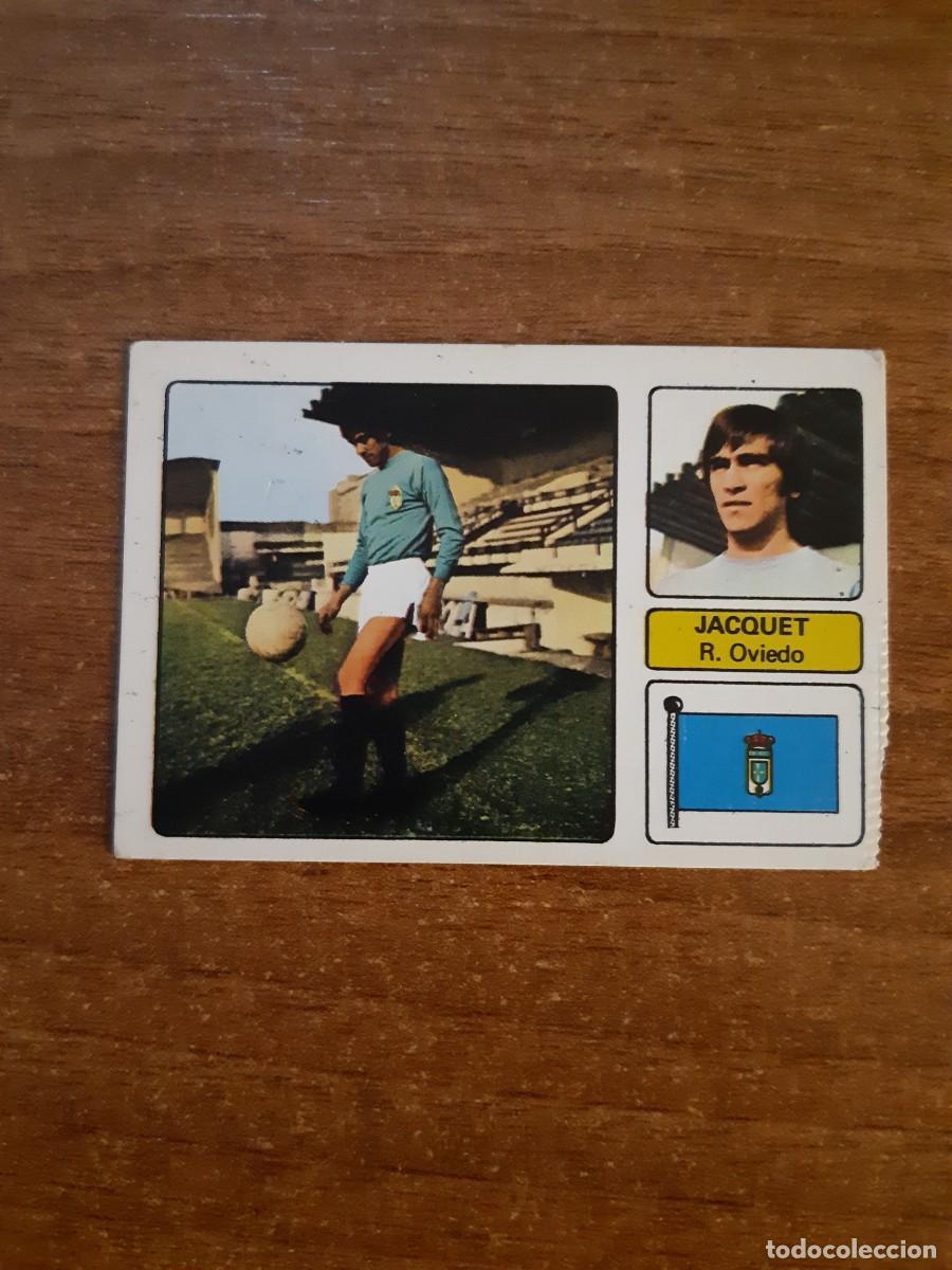 Jacquet (Oviedo) Liga 73-74 ED. Fher 1973 1974. Nunca pegado, sin pegar