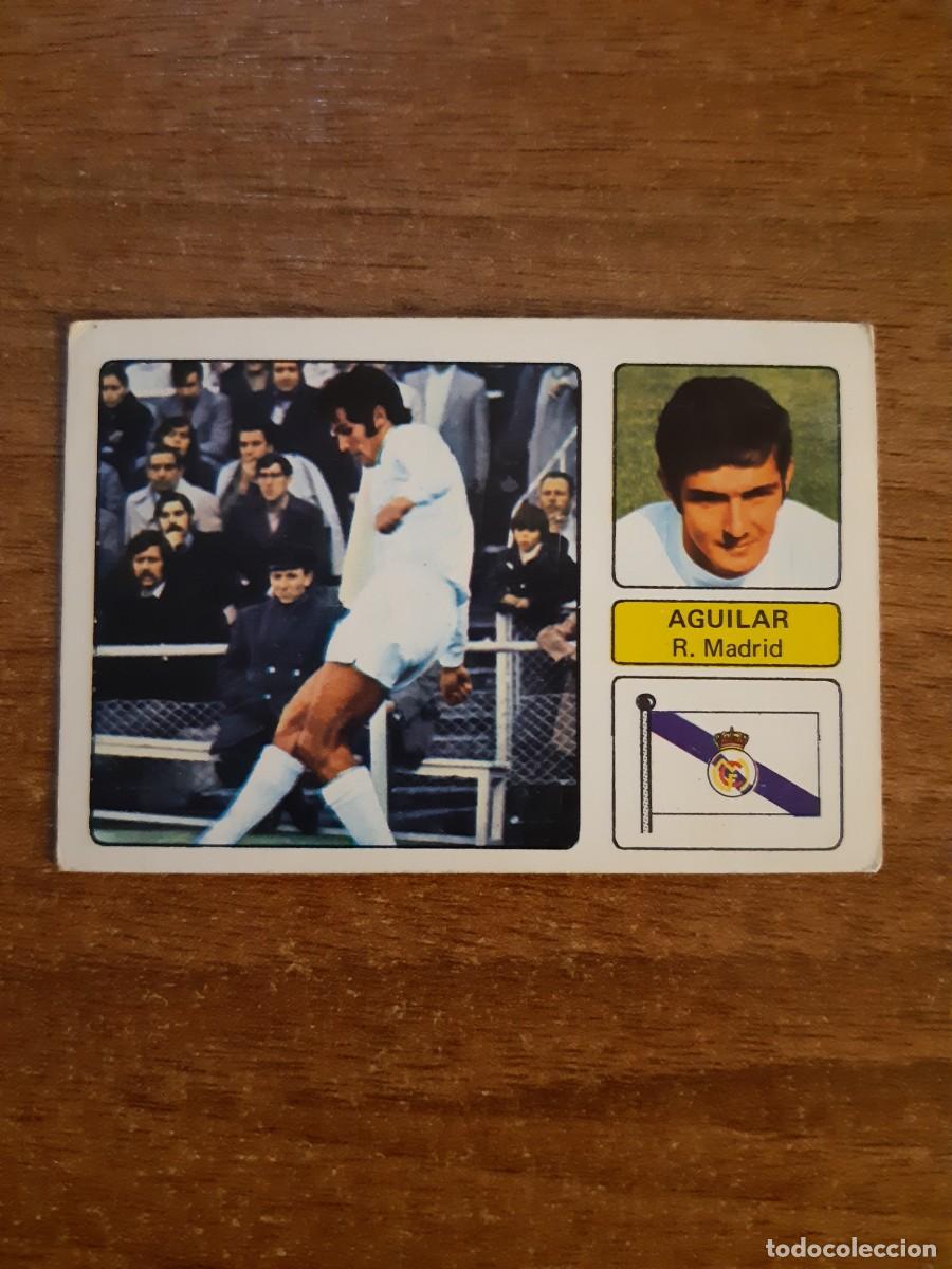 Cromos de Futebol: Aguilar (Real Madrid) LIGA 73-74 ED. FHER 1973 1974. Nunca pegado, sin pegar
