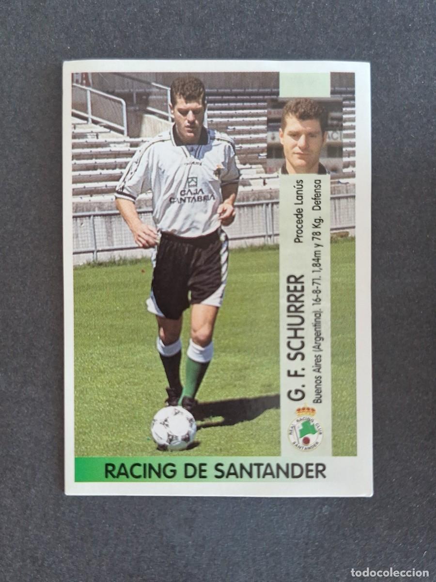 Cromos de f&uacute;tbol: L2 SCHURRER RACING DE SANTANDER 415 PANINI LIGA 1996 1997 96 97 NUNCA PEGADO SIN PEGAR
