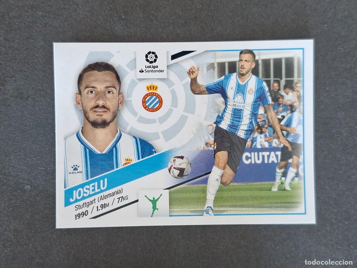 Cromos de f&uacute;tbol: L2 JOSELU R. C. D. ESPA&Ntilde;OL FICHAJE 7 LIGA ESTE 2022 2023 22 23 NUNCA PEGADO SIN PEGAR