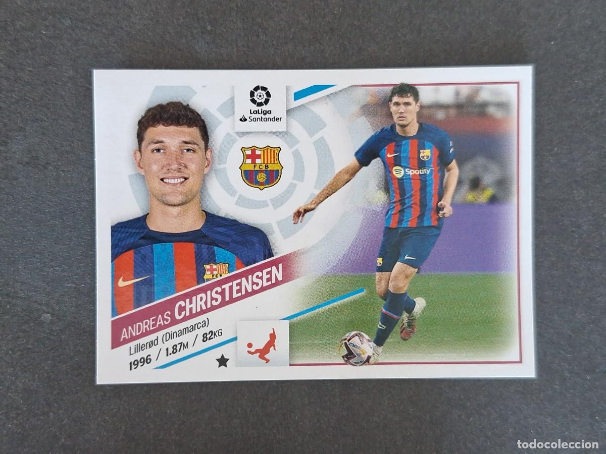 Cromos de f&uacute;tbol: L2 CHRISTENSEN F. C. BAFRCELONA FICHAJE 9 LIGA ESTE 2022 2023 22 23 NUNCA PEGADO SIN PEGAR