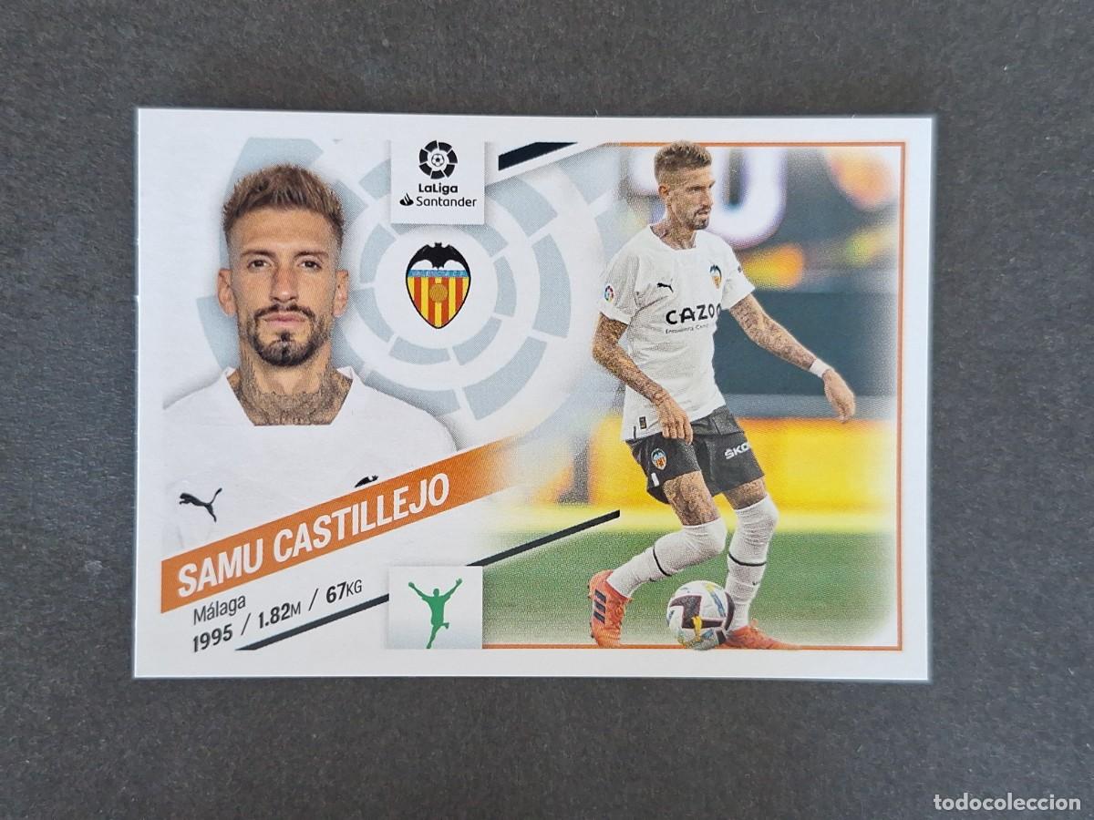 Cromos de f&uacute;tbol: L2 SAMU CASTILLEJO VALENCIA C. F. FICHAJE 25 LIGA ESTE 2022 2023 22 23 NUNCA PEGADO SIN PEGAR
