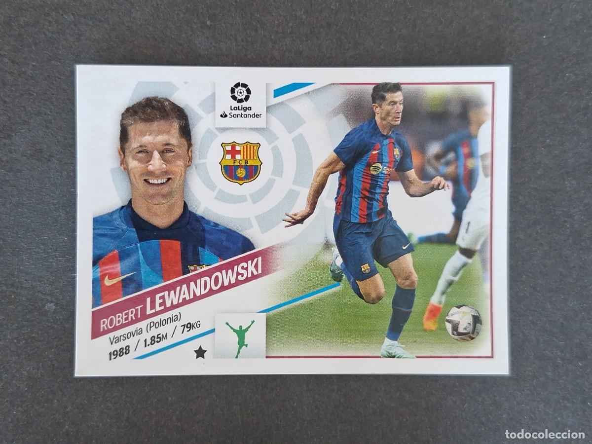 Cromos de f&uacute;tbol: L2 LEWANDOWSKI F. C. BARCELONA FICHAJE 26 LIGA ESTE 2022 2023 22 23 NUNCA PEGADO SIN PEGAR