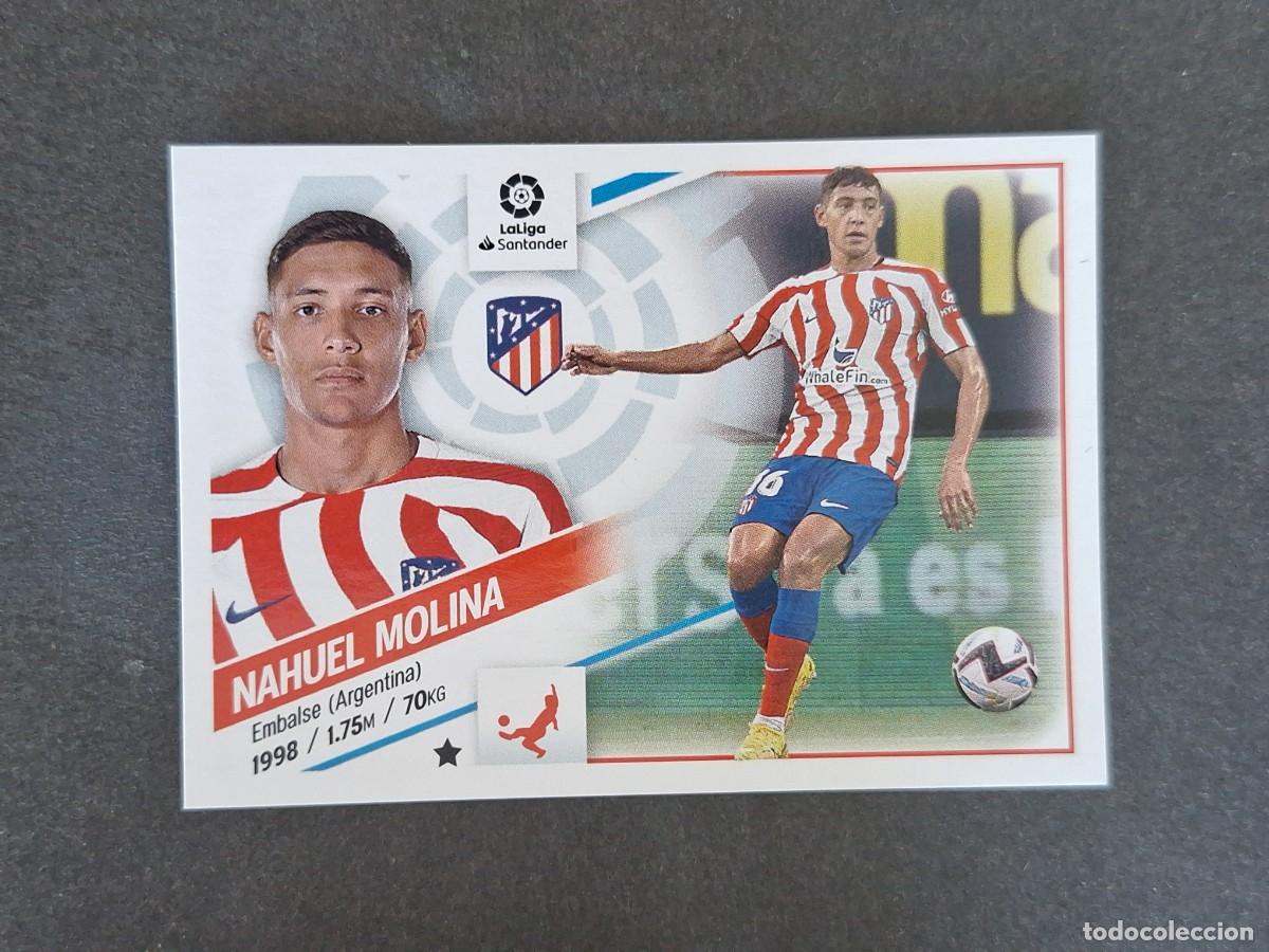 Cromos de f&uacute;tbol: L2 NAHUEL MOLINA ATLETICO DE MADRID FICHAJE 35 LIGA ESTE 2022 2023 22 23 NUNCA PEGADO SIN PEGAR