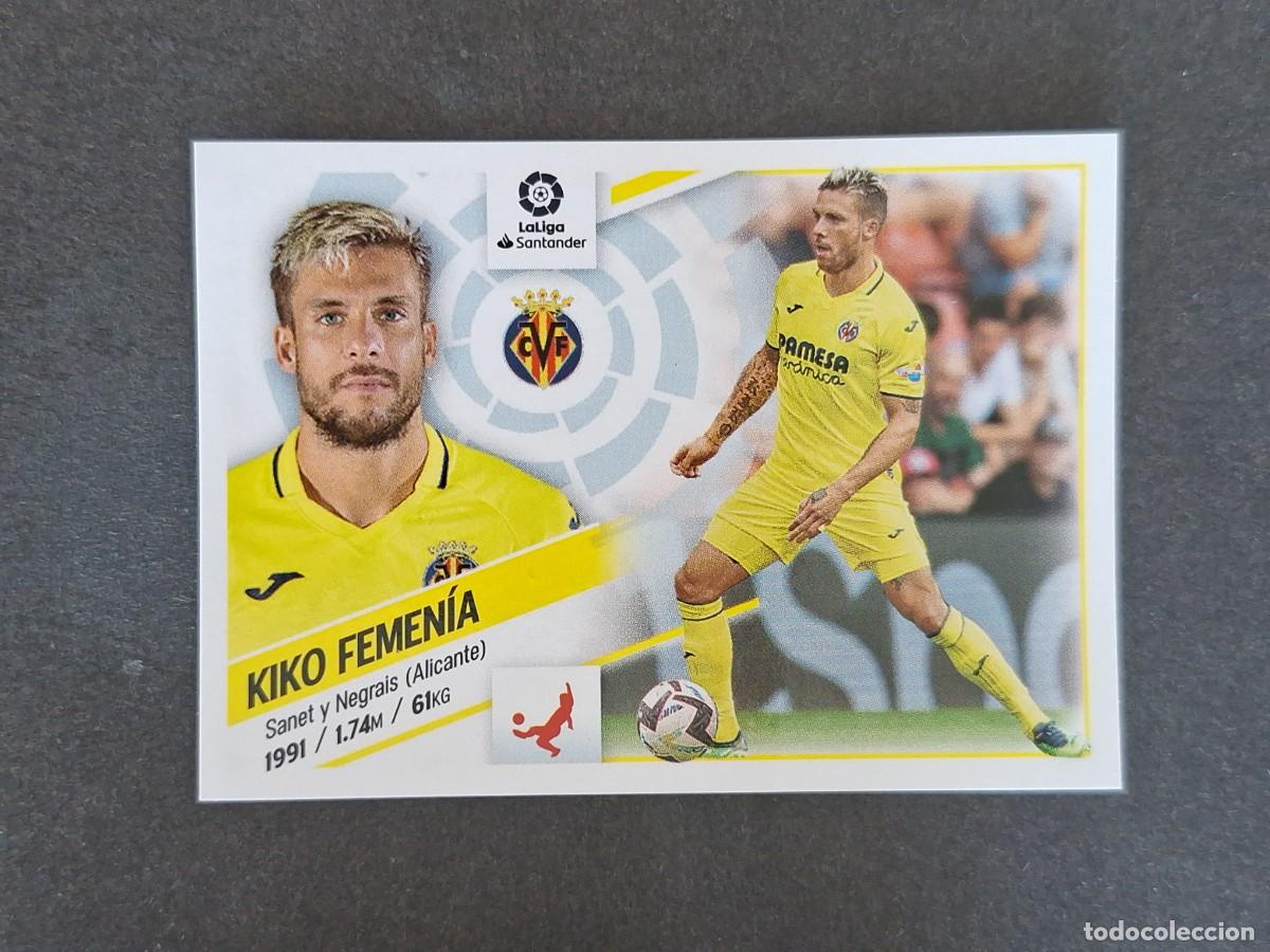 Cromos de f&uacute;tbol: L2 KIKO FEMENIA VILLARREAL C. F. FICHAJE 39 LIGA ESTE 2022 2023 22 23 NUNCA PEGADO SIN PEGAR