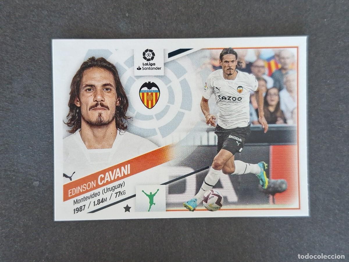 Cromos de f&uacute;tbol: L2 CAVANI VALENCIA C. F. FICHAJE 60 LIGA ESTE 2022 2023 22 23 NUNCA PEGADO SIN PEGAR