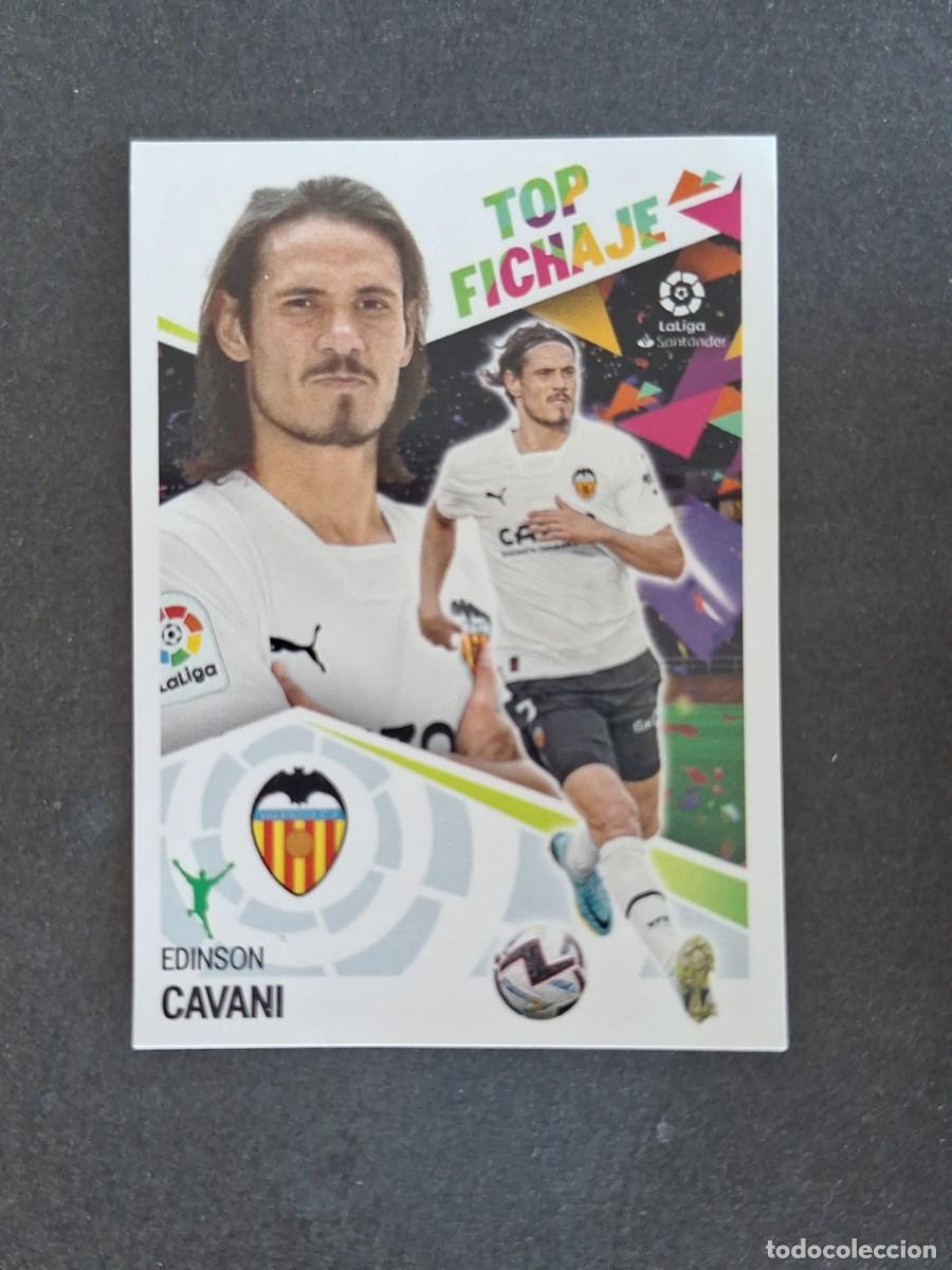 Cromos de f&uacute;tbol: L2 CAVANI VALENCIA C. F. TOP FICHAJE 69 LIGA ESTE 2022 2023 22 23 NUNCA PEGADO SIN PEGAR
