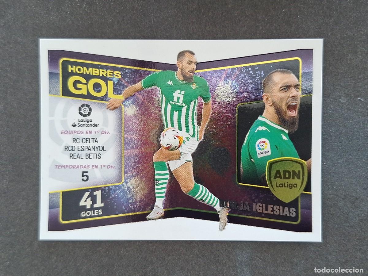 Cromos de f&uacute;tbol: L2 BORJA IGLESIAS REAL BETIS ADN HOMBRES GOL LIGA ESTE 2022 2023 22 23 NUNCA PEGADO SIN PEGAR