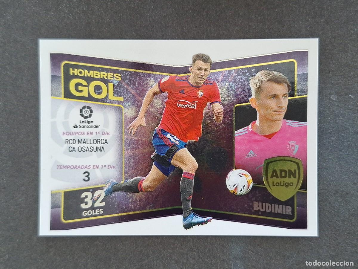 Cromos de f&uacute;tbol: L2 BUDIMIR C. A. OSASUNA ADN HOMBRES GOL LIGA ESTE 2022 2023 22 23 NUNCA PEGADO SIN PEGAR