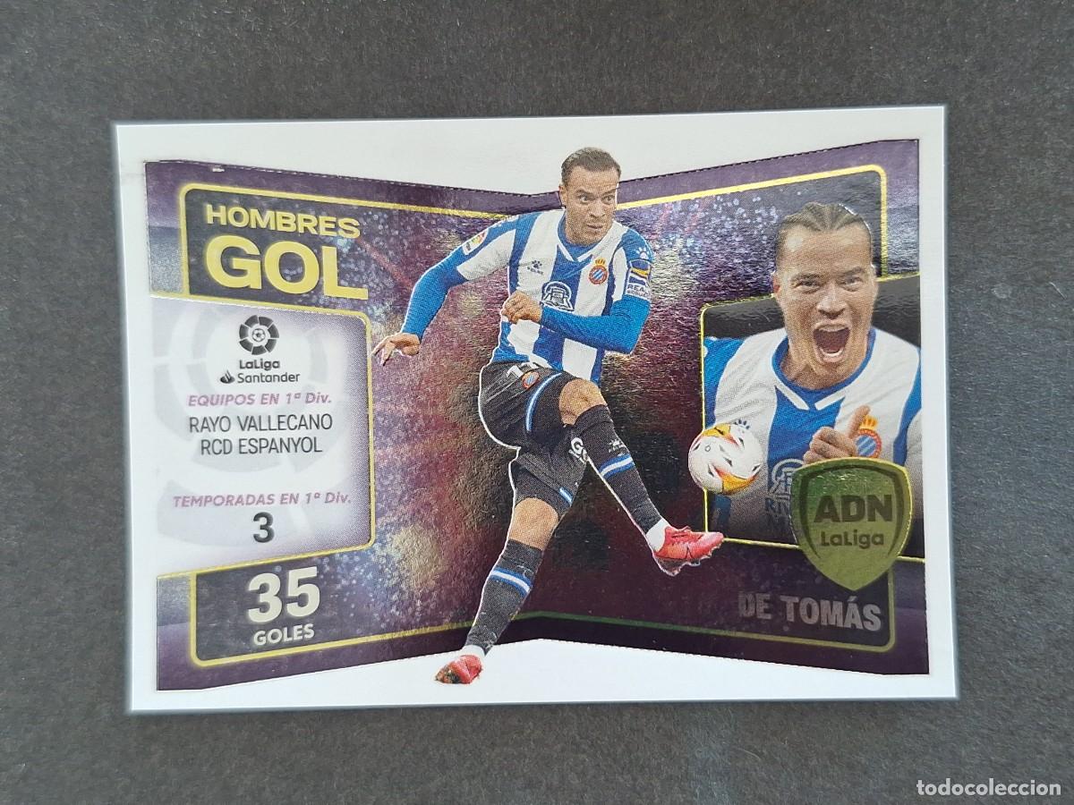 Cromos de f&uacute;tbol: L2 DE TOMAS R. C. D. ESPA&Ntilde;OL ADN HOMBRES GOL LIGA ESTE 2022 2023 22 23 NUNCA PEGADO SIN PEGAR