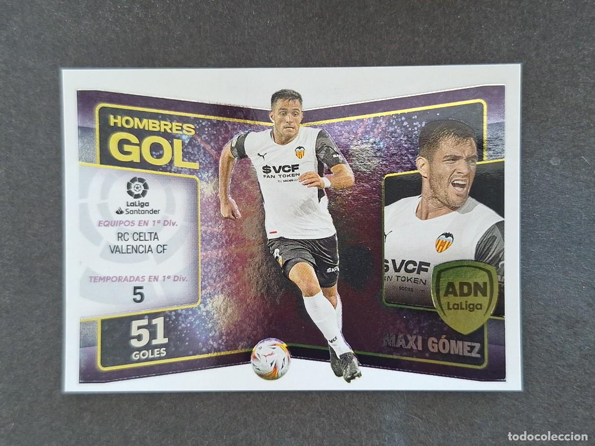 Cromos de f&uacute;tbol: L2 MAXI GOMEZ VALENCIA C. F. ADN HOMBRES GOL LIGA ESTE 2022 2023 22 23 NUNCA PEGADO SIN PEGAR