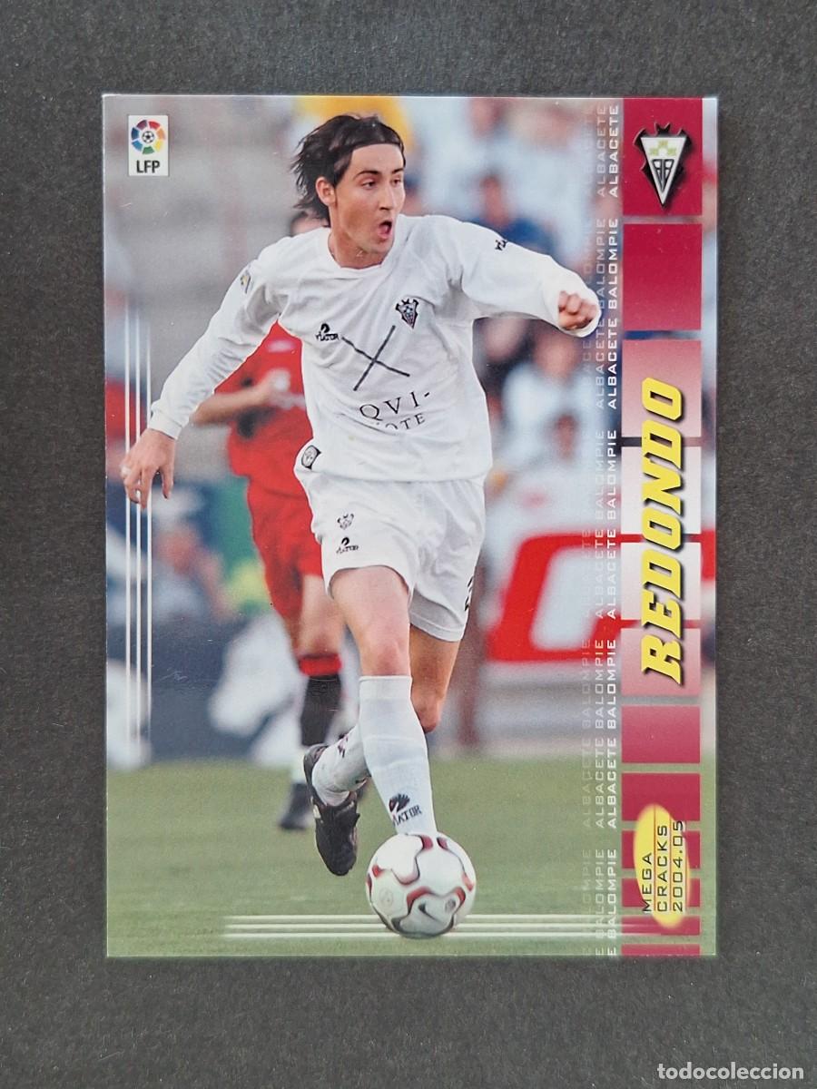 Cromos de Futebol: L3 REDONDO ALBACETE BALOMPIE 12 PANINI MEGACRACKS 2004 2005 04 05