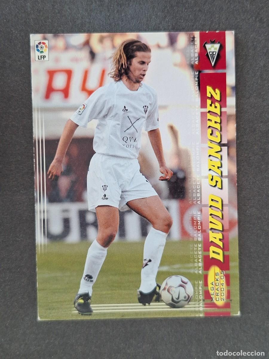 Cromos de f&uacute;tbol: L3 DAVID SANCHEZ ALBACETE BALOMPIE 13 PANINI MEGACRACKS 2004 2005 04 05
