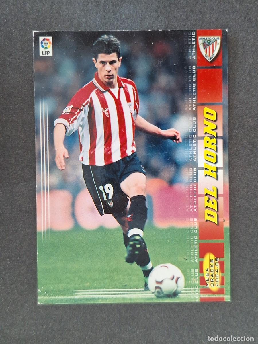 Cromos de f&uacute;tbol: L3 DEL HORNO ATHLETIC CLUB DE BILBAO 25 PANINI MEGACRACKS 2004 2005 04 05