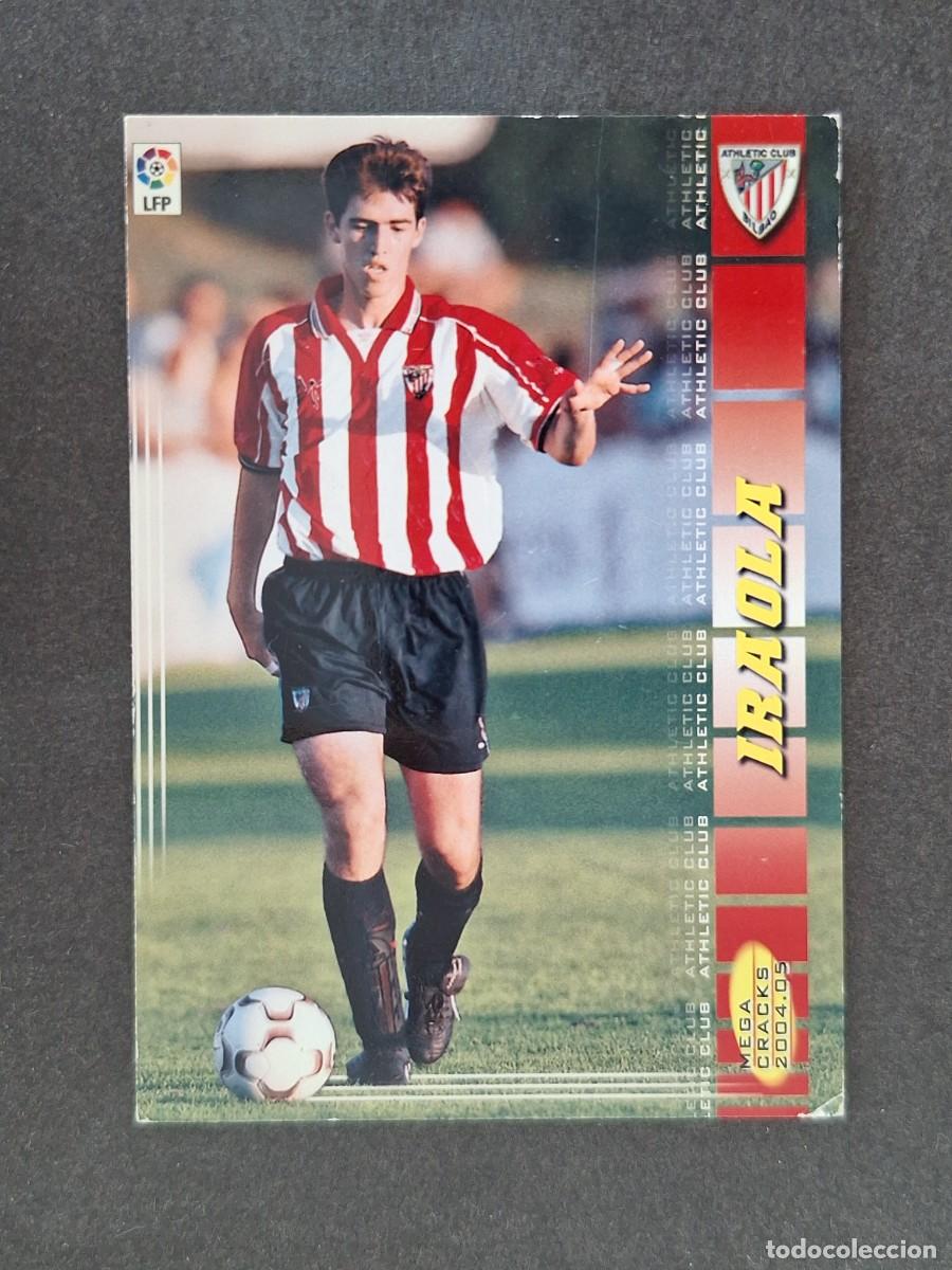 Cromos de f&uacute;tbol: L3 IRAOLA ATHLETIC CLUB DE BILBAO 29 PANINI MEGACRACKS 2004 2005 04 05