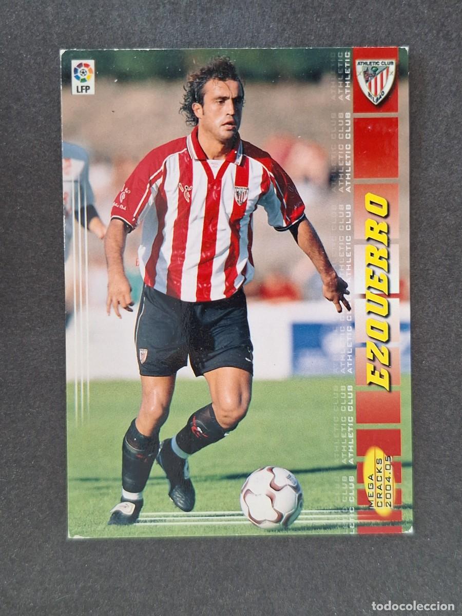 Cromos de f&uacute;tbol: L3 EZQUERRO ATHLETIC CLUB DE BILBAO 36 PANINI MEGACRACKS 2004 2005 04 05