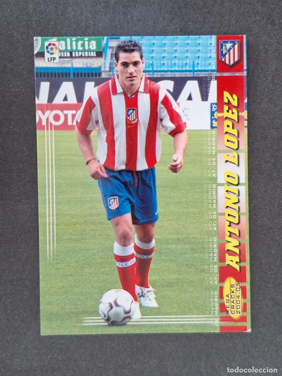 Cromos de f&uacute;tbol: L3 ANTONIO LOPEZ ATLETICO DE MADRID 43 PANINI MEGACRACKS 2004 2005 04 05