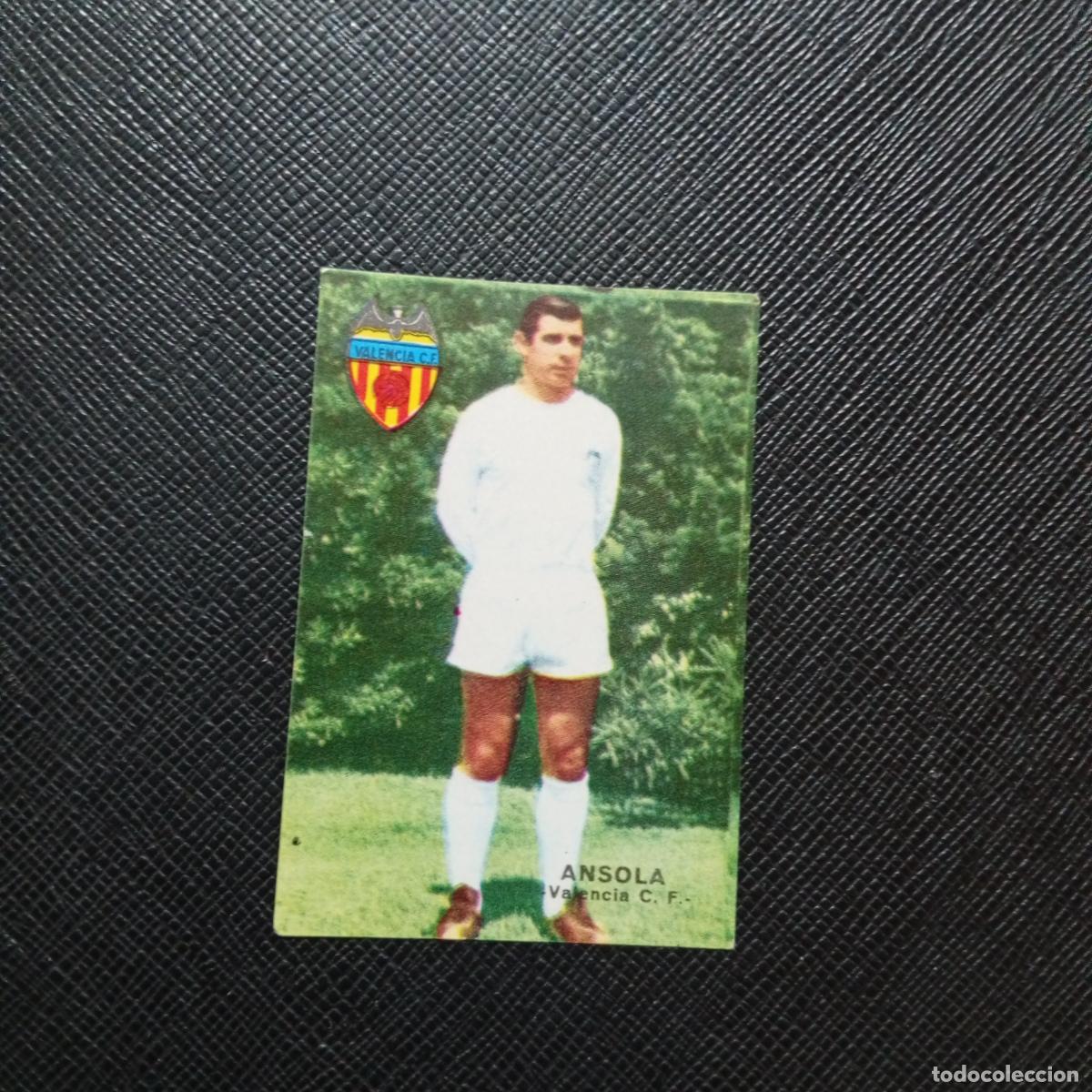 Cromos de f&uacute;tbol: ANSOLA VALENCIA FHER 1967 1968 CROMO FUTBOL 67 68 LIGA - SIN PEGAR - A43 PG50