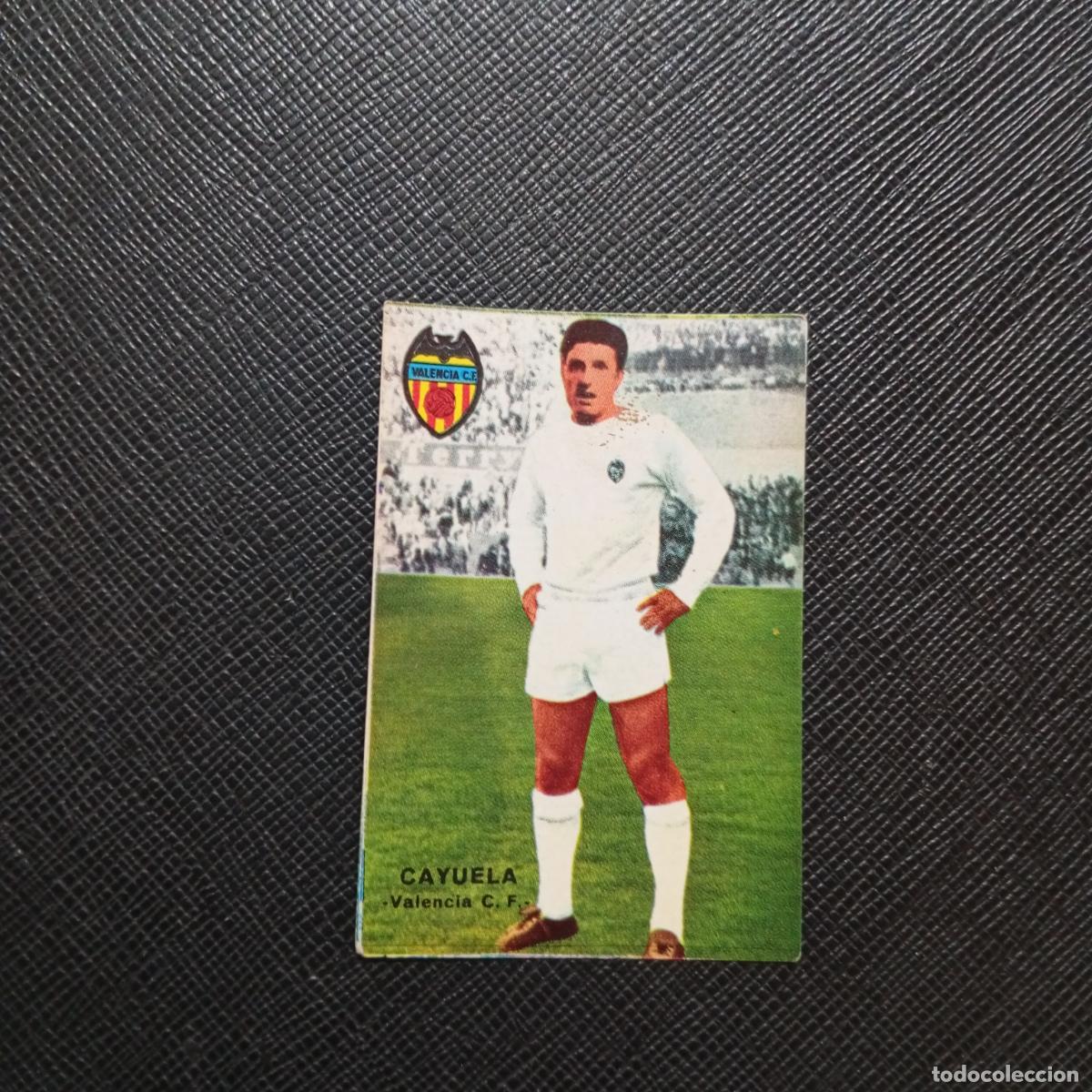Cromos de f&uacute;tbol: CAYUELA VALENCIA FHER 1967 1968 CROMO FUTBOL 67 68 LIGA - SIN PEGAR - A45 PG31