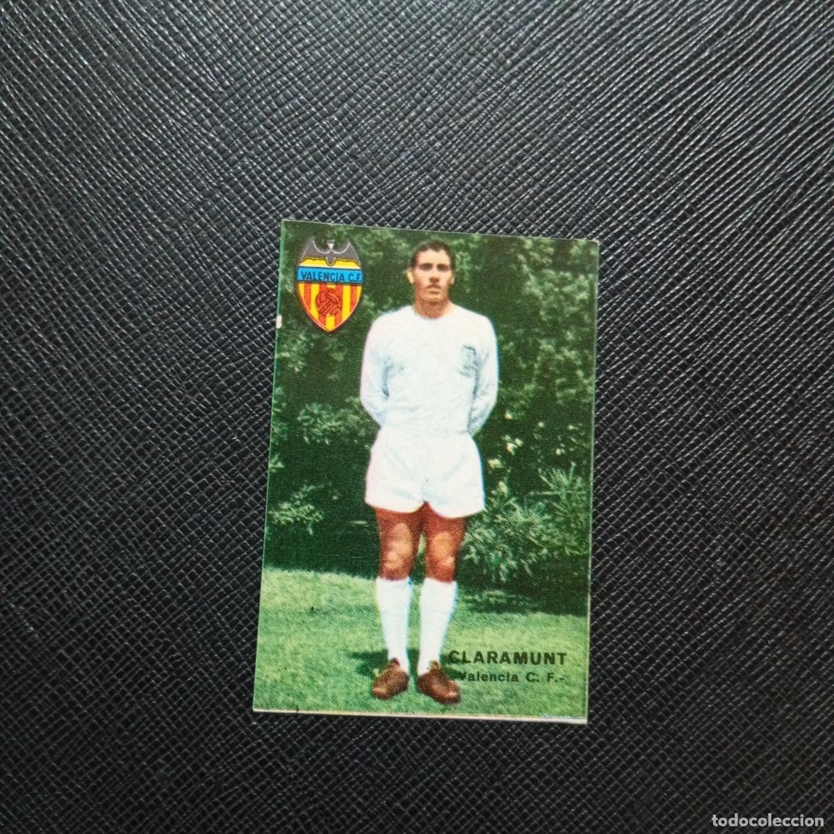 Cromos de f&uacute;tbol: CLARAMUNT VALENCIA FHER 1967 1968 CROMO FUTBOL 67 68 LIGA - SIN PEGAR - A45 PG32 B