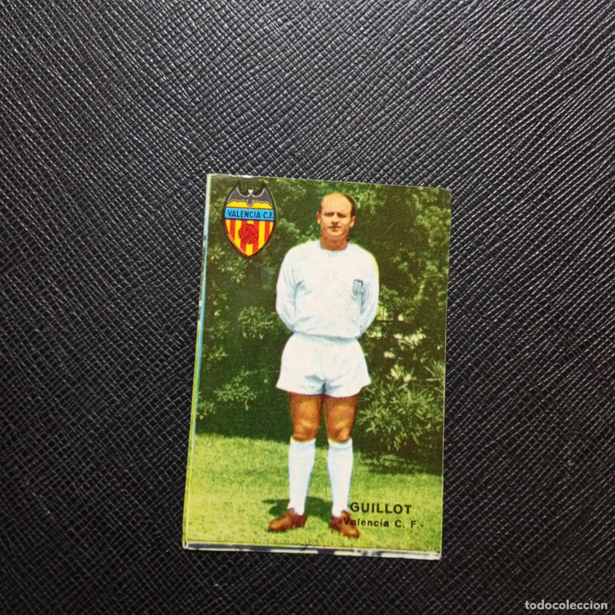 Cromos de f&uacute;tbol: GUILLOT VALENCIA FHER 1967 1968 CROMO FUTBOL 67 68 LIGA - SIN PEGAR - A45 PG37