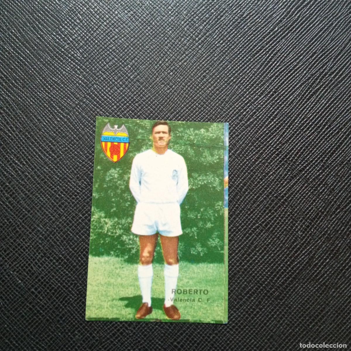 Cromos de f&uacute;tbol: ROBERTO VALENCIA FHER 1967 1968 CROMO FUTBOL 67 68 LIGA - SIN PEGAR - A194 PG9